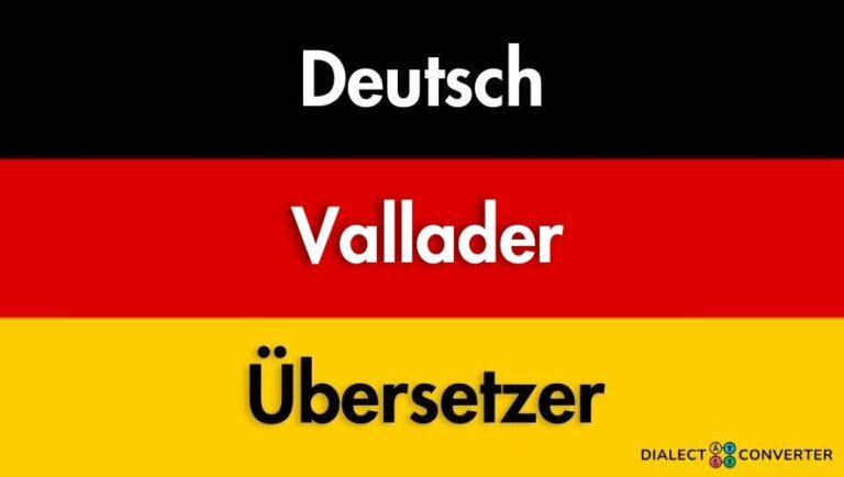 Deutsch Vallader Übersetzer - AI gestütztes Wörterbuch